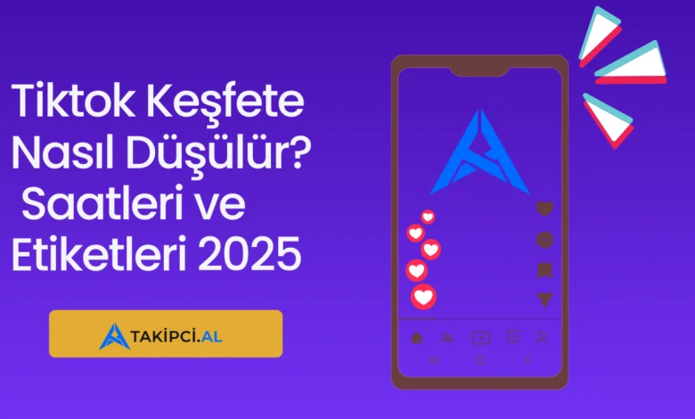 tiktok keşfet saatleri