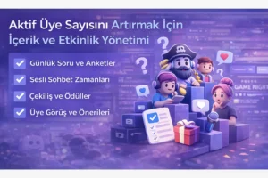 Aktif üye sayısını arttırmak