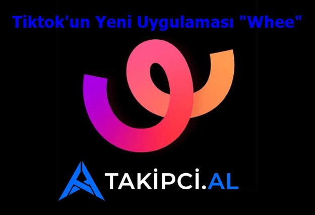 Tiktok, Yeni Sosyal Medya Uygulaması Whee Yayımlandı.