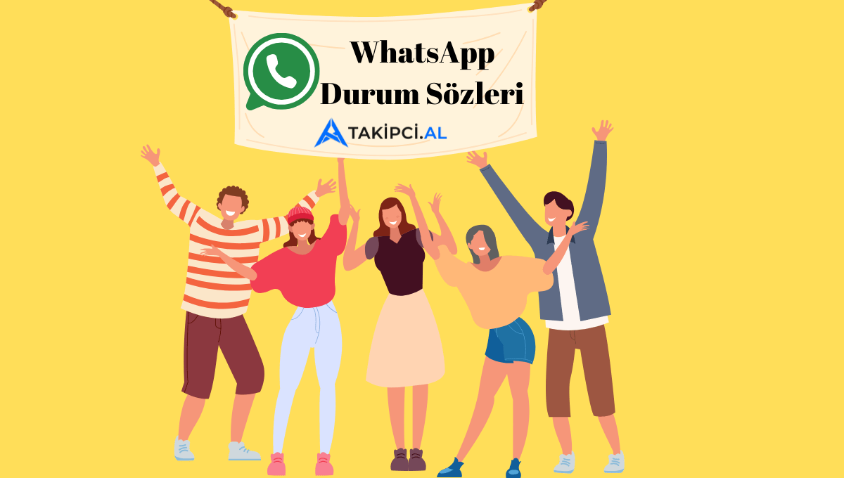 WhatsApp Durum Sözleri